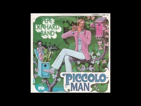 Pepe Lienhard Band - Piccolo Man
