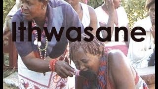 Ithwasane - Trailer Ithwasane - Trailer