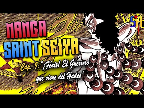 💥 SAINT SEIYA MANGA (Capítulo 9: "¡Fénix! El Guerrero que viene del Hades") | Star Hill