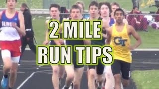 Running 2 Miles - 3200 Meter Run Tips