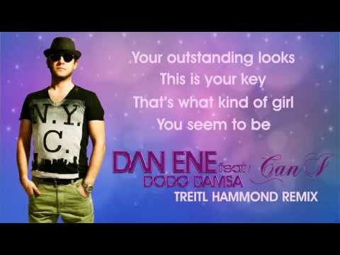 Dan Ene feat Dodo Damsa - Can I (Treitl Hammond Remix)