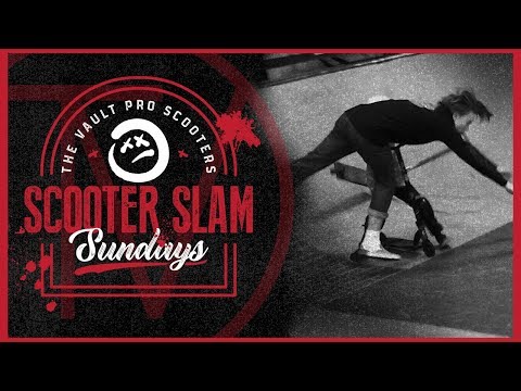Scooter Slam Sundays - Episode 25 │ The Vault Pro Scooters