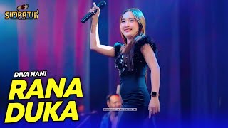 Download lagu DIVA HANI - RANA DUKA - SIMPATIK MUSIC - SB PROMOSINDO - BALI mp3