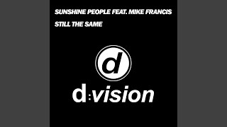 Still the Same (feat. Mike Francis) (Album Mix)