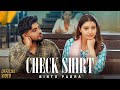 Check Shirt Official Video Bintu Pabra KP Kundu New Haryanvi Song 2024 Latest Haryanvi Songs