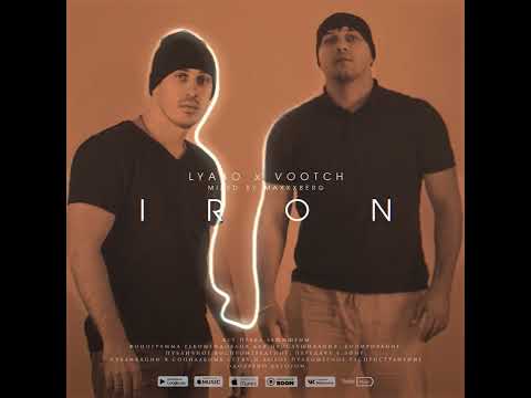 LYABO feat. VOOTCH - IRON