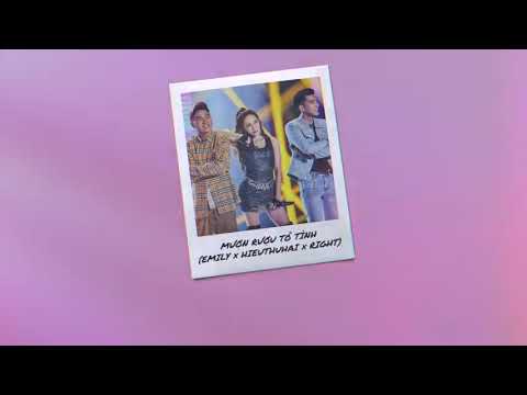 EMILY x HIEUTHUHAI x RIGHT   Mượn Rượu Tỏ Tình Remake