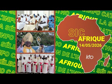 #SICAfrique 14 mai 2026 - L’essentiel de l’actu catho africaine