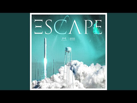Video thumbnail for ESCAPE