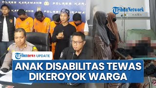 Tewas Dikeroyok Massa! Anak Disabilitas di Karawang Dituduh Maling Gegara Masuk Rumah Warga