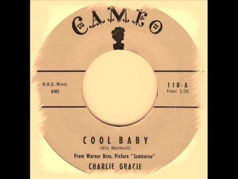 Charlie Gracie - Cool Baby