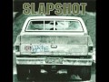 Slapshot - Do What You Want (Out Of Our Minds)