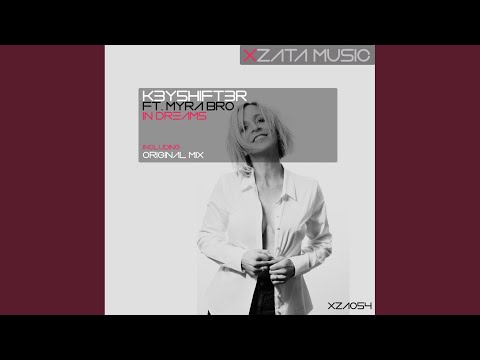 In Dreams (Original Mix)