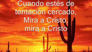 Dilo a Cristo...Himno con letra