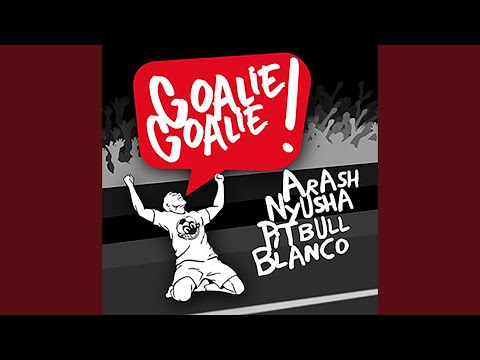 Goalie Goalie (David Rojas Remix)
