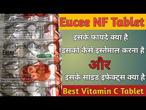 Eucee NF Tablet Use In Hindi | Vitamin C Zinc Tablet | Best Vitamin C Tablet