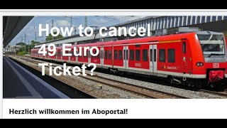 How to cancel 49 euro ticket - 49 Euro ticket kündigen