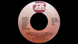 Brainstorm ~ Lovin&#39; Is Really My Game 1977 Disco Purrfection Version