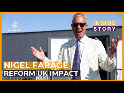 Has Reform UK leader Nigel Farage's political gamble paid off? | Inside Story