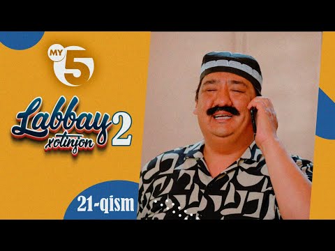 "Labbay, xotinjon 2" sitkom | 21-qism