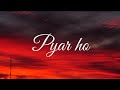 Vishal Mishra Sunidhi Chauhan Pyar Ho Lyrics Video Tiger Shroff Nidhi Agerwal