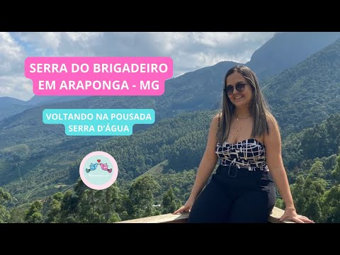 Serra do Brigadeiro em Araponga-MG: voltando na Pousada Serra D’água