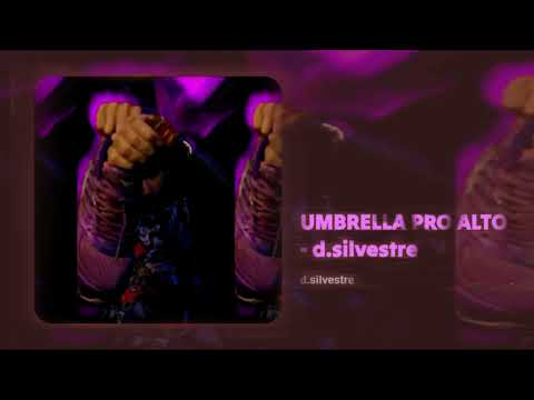 UMBRELLA PRO ALTO - d.silvestre, MC LV DA ZO e Pretinho da Meiota