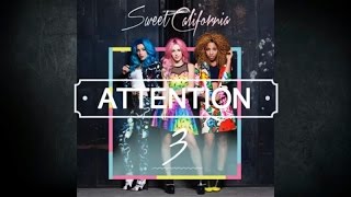 Sweet California "Attention" letra+español
