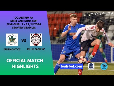 Steel & Sons Cup 2024 - Semi Final 2 - Derriaghy CC v Killyleagh YC