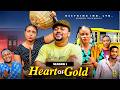 HEART OF GOLD SEASON 1 2026 Latest Nigerian Nollywood Movie Trending Nollywood MIKE GODSON