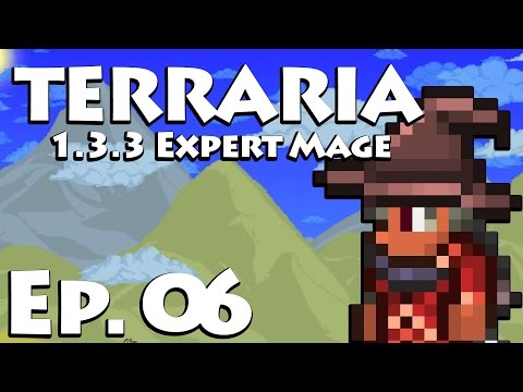 Terraria 1.3.3 | Episode 6: Skeletrounced [Terraria Mage Playthrough - Expert]