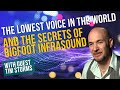 Can Make INFRA Sound And Has The Lowest Voice In The World Like A Bigfoot Untold Radio AM 90
