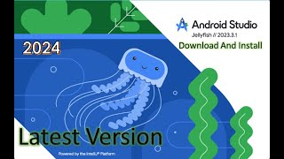 Download and Install Android Studio in 2024 | Android Studio Jellyfish | Windows 10, 11