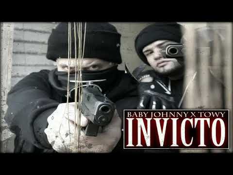 Baby Jhonny X Towy - Invicto