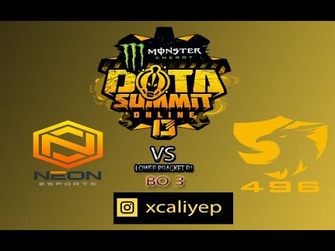 [Dota 2 Live] 496 vs Neon | DOTA Summit 13: SEA | Cast : YapYipYep
