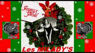 Les Milady's - Les anges dans nos campagnes