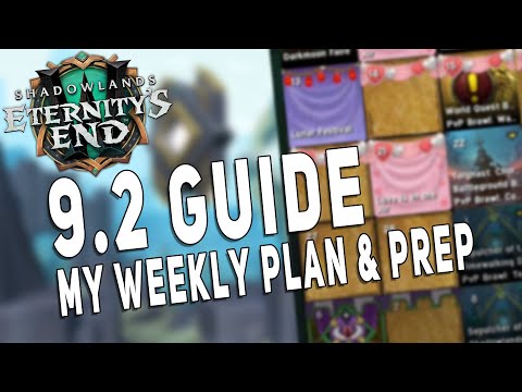 9.2 Preparation & What To Do During Patch Launch | My Gearing Plan For Raid & M+ | WoW Shadowlands