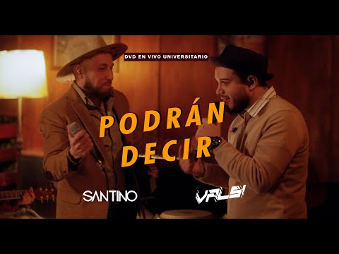 SANTINO ft VALSI - Podrán Decir [Dvd En Vivo UNIVERSITARIO]
