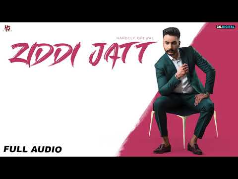 Ziddi Jatt (Full Audio) — watch video