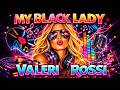 Valeria Rossi My Black Lady New Italo Disco 2026 Modern Talking Style Cesar 🪩