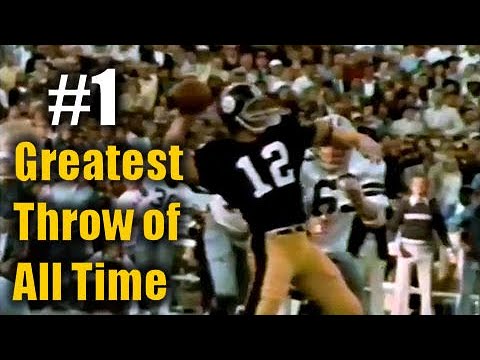 The Greatest Throw of All Time: Terry Bradshaw's 64-Yard Deep Post