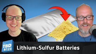 Thumbnail for 123: Oops! A Battery! Lithium Sulfur Accidental Breakthrough