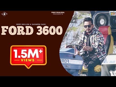 FORD 3600 - DEEP DHILLON & JAISMEEN JASSI | R MAANI | LYRICAL VIDEO || Punjabi Songs 2016