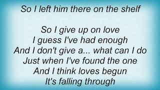 Geri Halliwell - So I Give Up On Love Lyrics