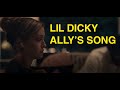 Lil Dicky - Ally's song (from DAVE Season-2)