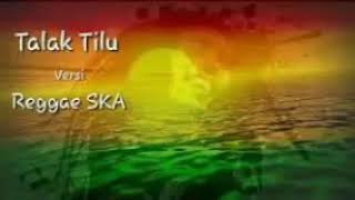 Download lagu TALAK TILU versi REGGAE Mantul mp3
