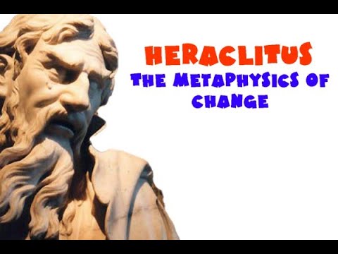 Three Minute Philosophy: Heraclitus