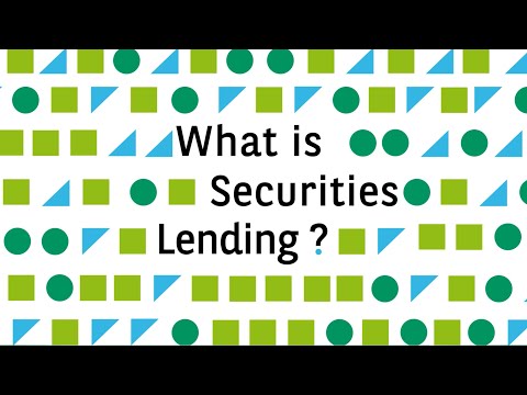 What is Securities lending?