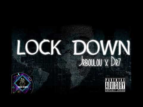 Jr Boulou x Dr7- Lockdown(Official Audio Release)