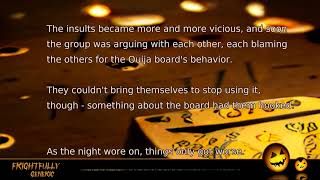 The Insulting Ouija Board